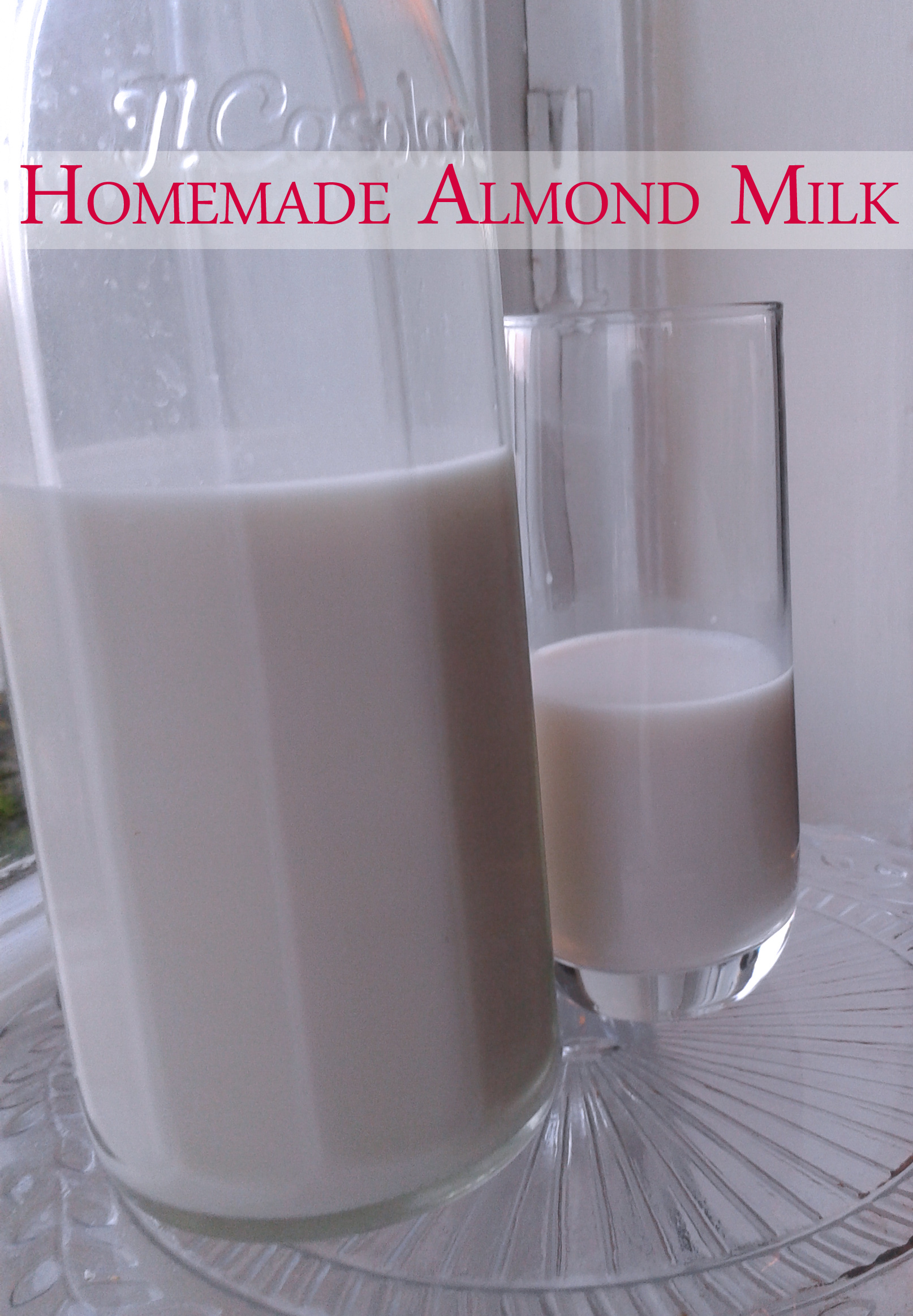 Easy Homemade Almond Milk Recipe