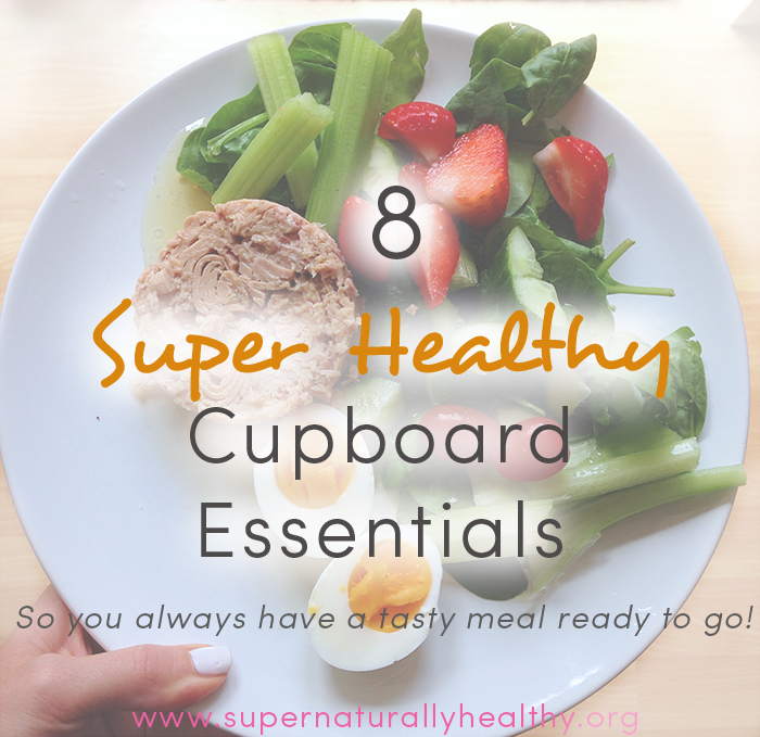 8-super-healthy-cupboard-essentials