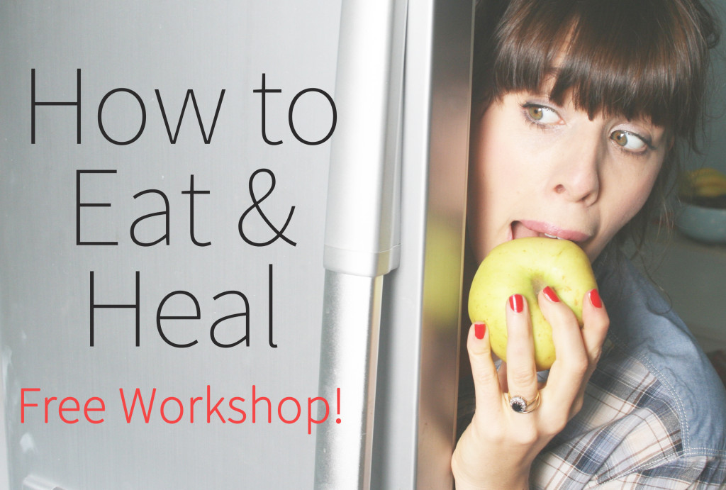 how-to-eat-and-heal-workshop