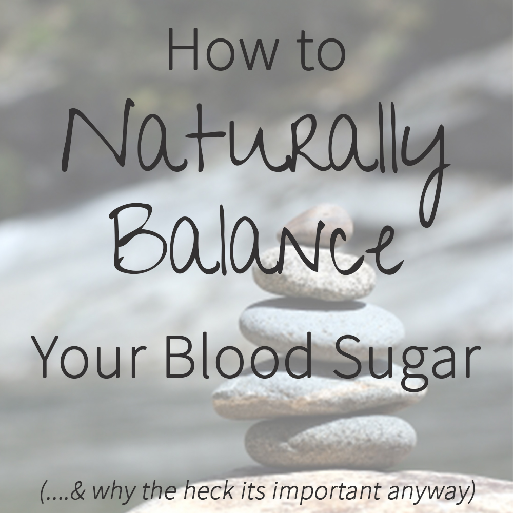how-to-naturally-balance-blood-sugars