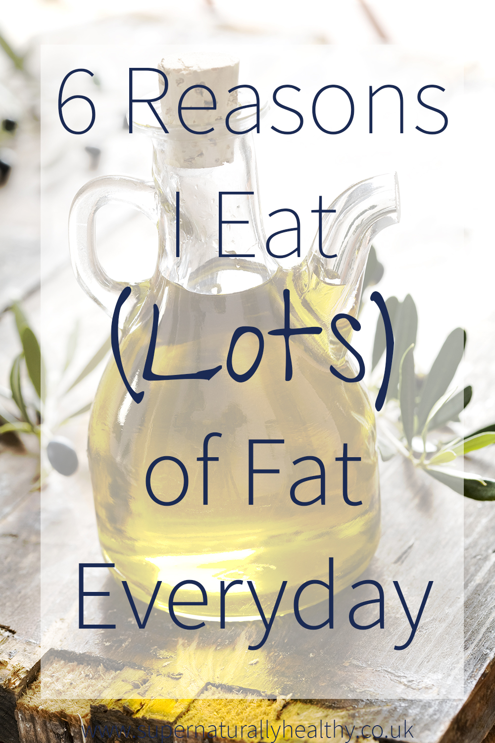 6-Reasons-I-Eat-(Lots)-of-Fat-Everyday